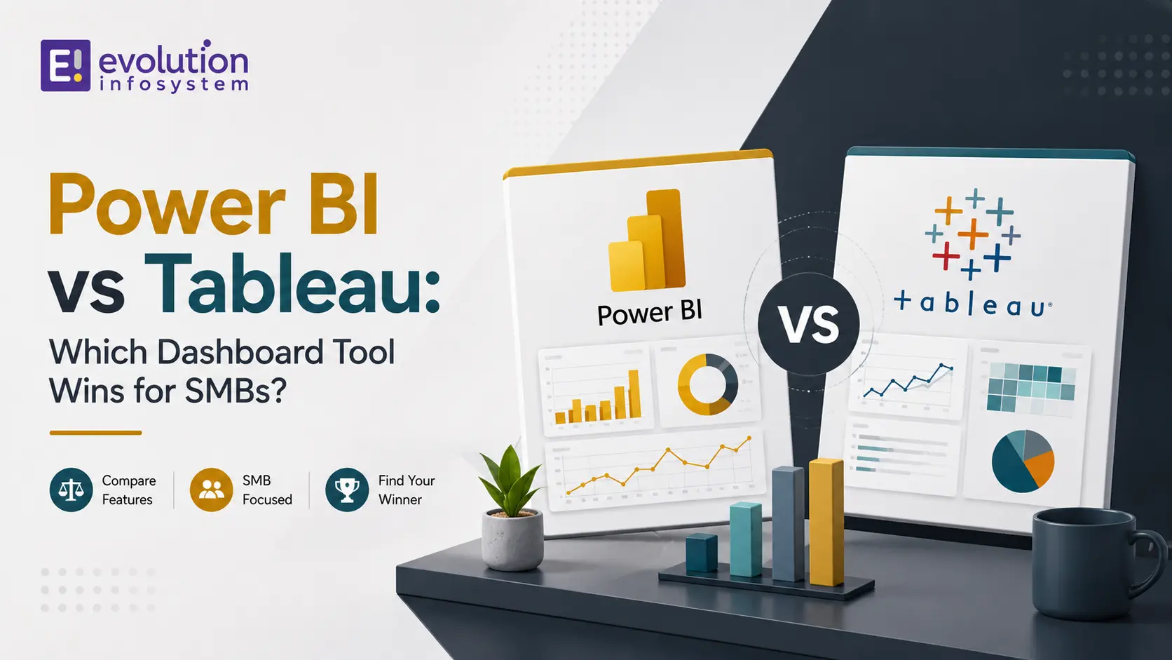 Power BI vs Tableau: Which Dashboard Tool Wins for SMBs? cover